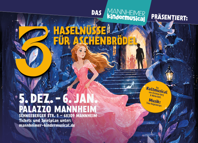 Drei Haselnüsse für Aschenbrödel Musical Mannheim 20% Rabatt