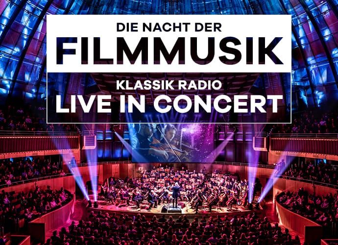 Klassik Radio Nacht der Filmmusik 2026 15% Rabatt