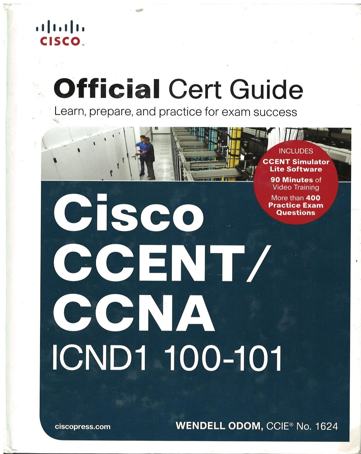 Cisco CCENT/CCNA ICND1 100-101 Official Cert Guide – Wendell Odom 23,5x18,5cm (Gebraucht)